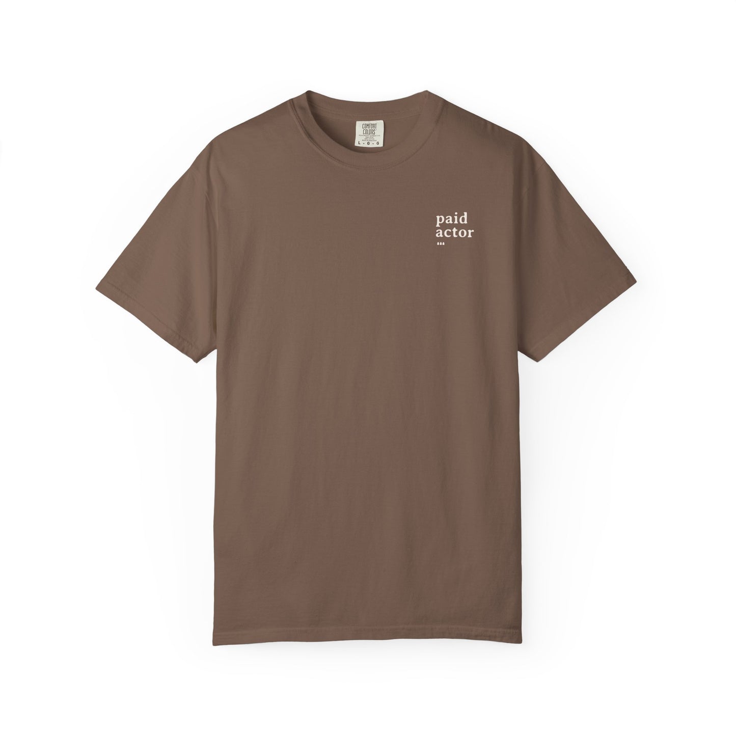 Paid Actor Tee