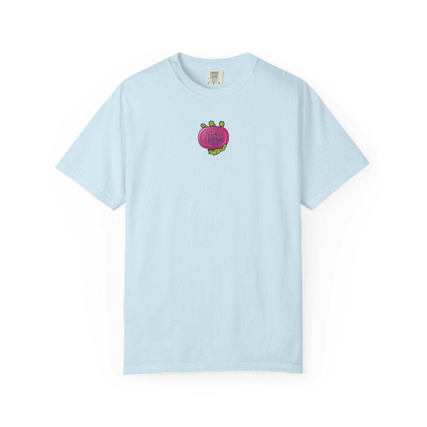 Stay Fresh Tee
