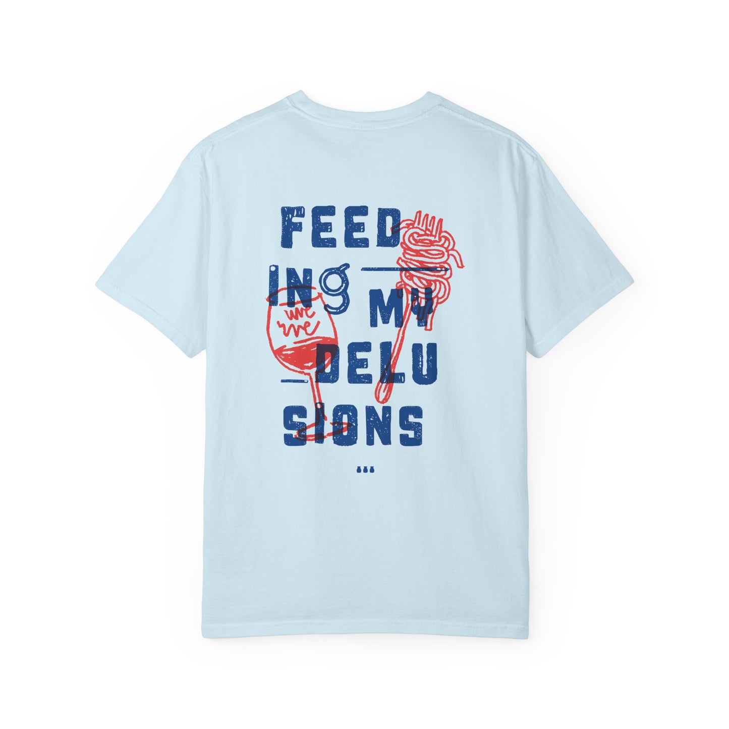 Delusions Tee