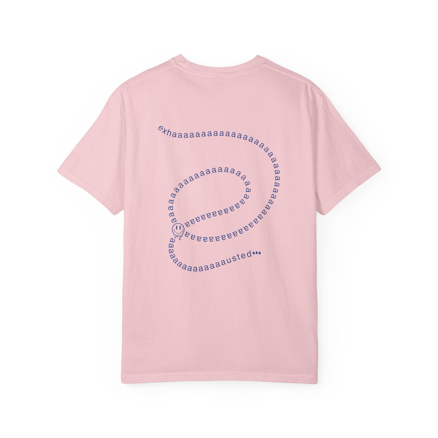 Exhaaaausted Tee