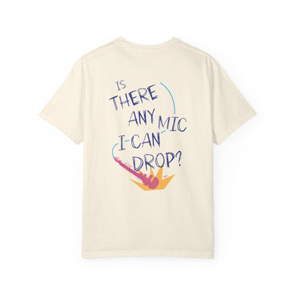 Mic Drop Tee