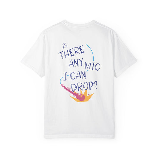 Mic Drop Tee