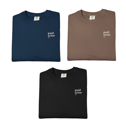 Paid Actor Tee
